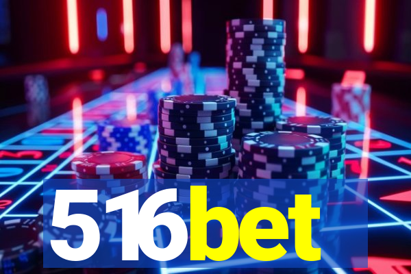 516bet