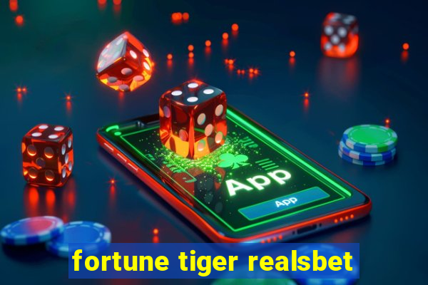 fortune tiger realsbet