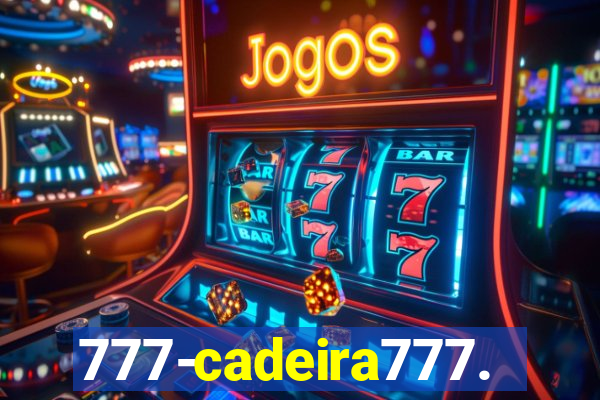 777-cadeira777.cc