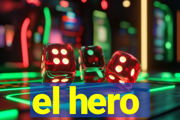 el hero