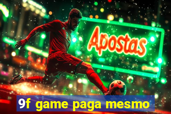 9f game paga mesmo