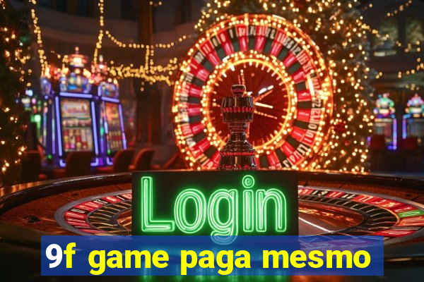 9f game paga mesmo