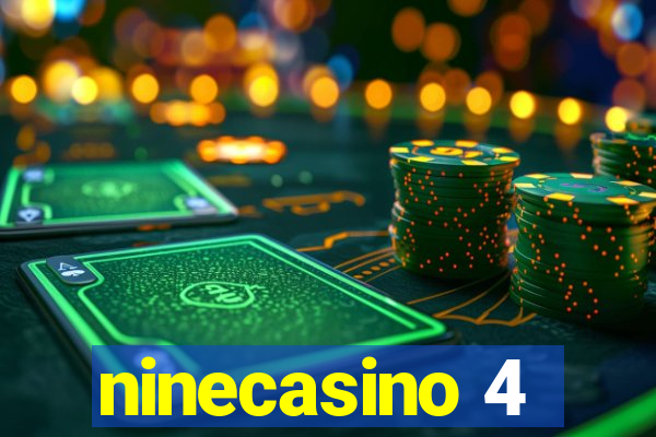 ninecasino 4