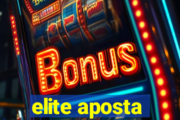 elite aposta
