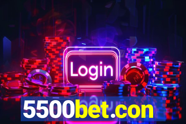 5500bet.con