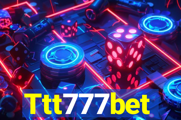 Ttt777bet