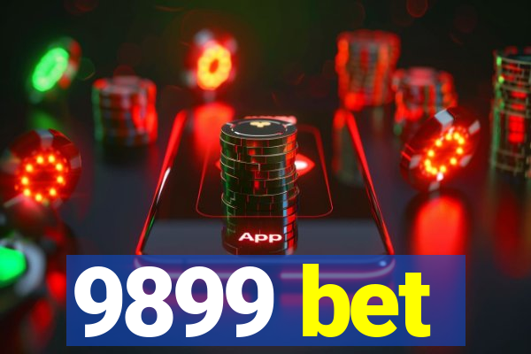 9899 bet