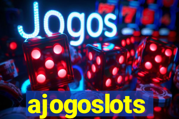ajogoslots