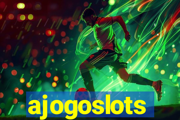 ajogoslots