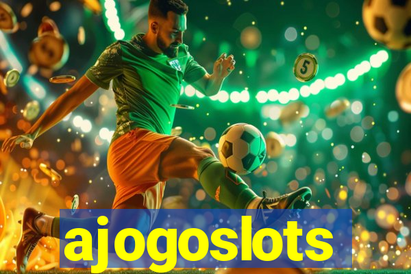 ajogoslots