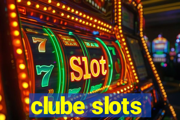 clube slots