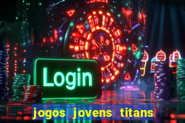 jogos jovens titans battle blitz