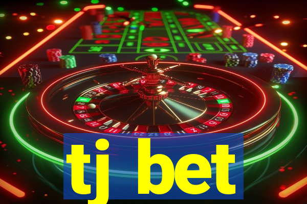 tj bet