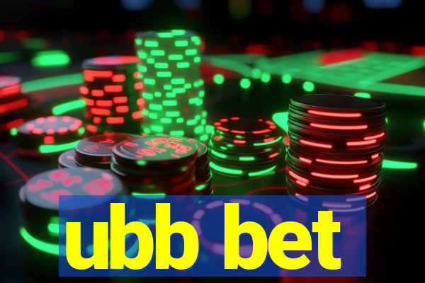 ubb bet
