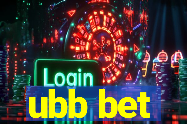 ubb bet