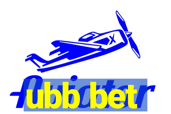 ubb bet