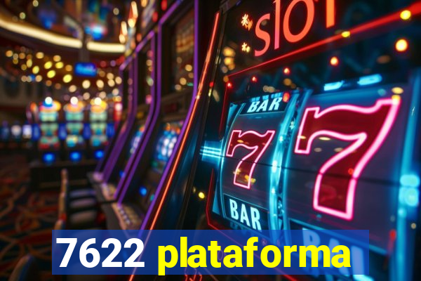 7622 plataforma