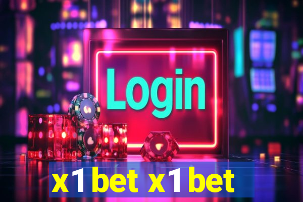 x1 bet x1 bet