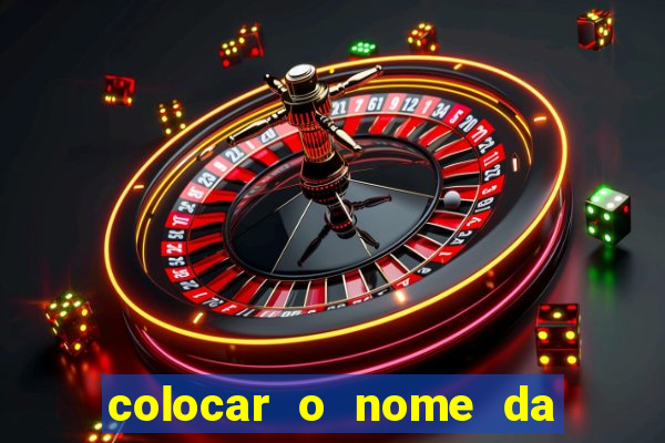 colocar o nome da pessoa no congelador