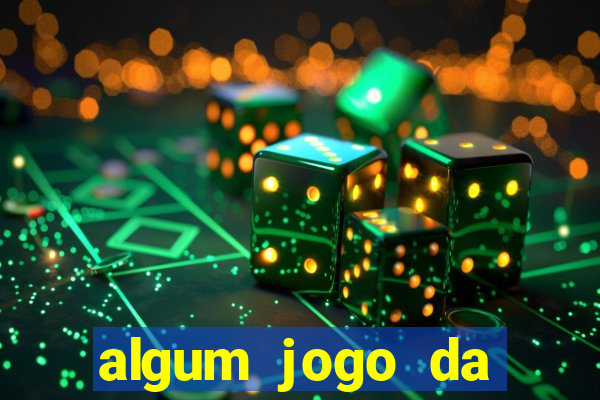 algum jogo da dinheiro de verdade
