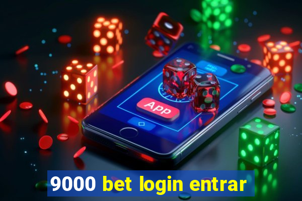 9000 bet login entrar