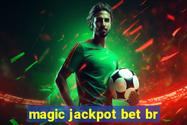 magic jackpot bet br