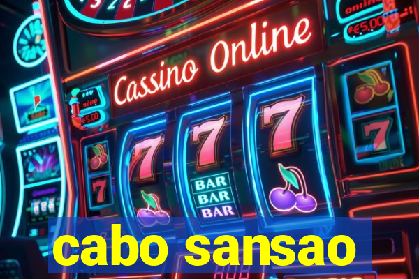 cabo sansao