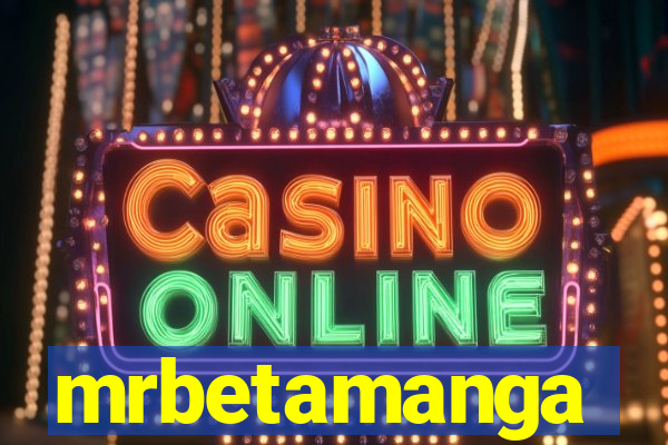mrbetamanga