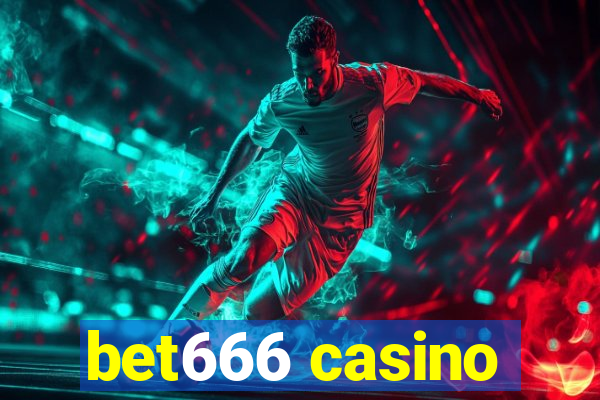 bet666 casino