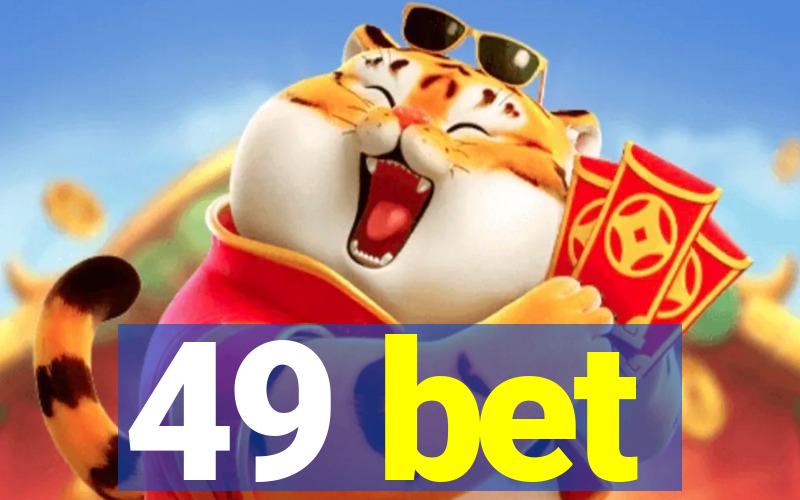 49 bet