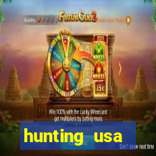 hunting usa dinheiro infinito
