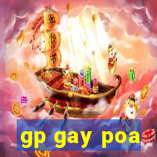 gp gay poa