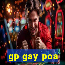 gp gay poa