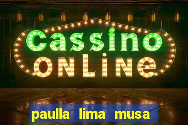 paulla lima musa corinthians nua