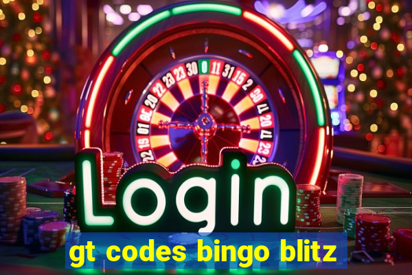 gt codes bingo blitz