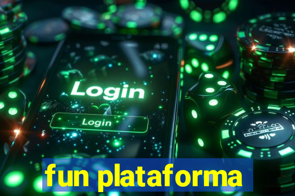 fun plataforma