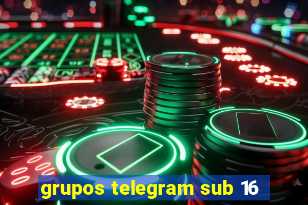 grupos telegram sub 16