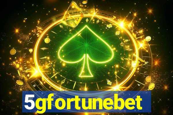 5gfortunebet