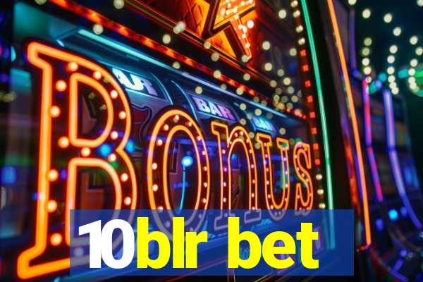 10blr bet