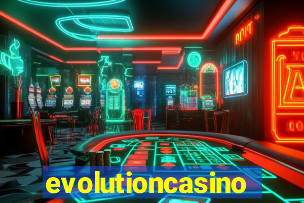 evolutioncasino