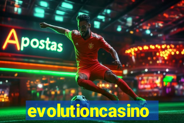 evolutioncasino