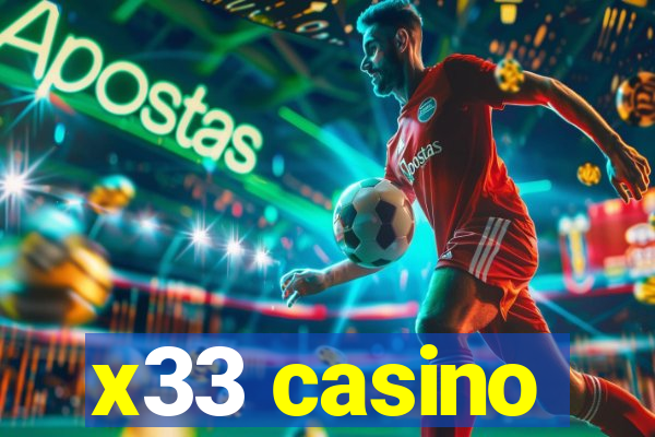 x33 casino