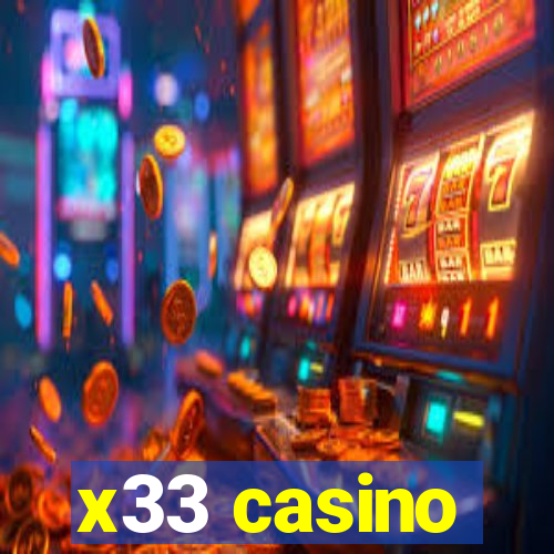 x33 casino