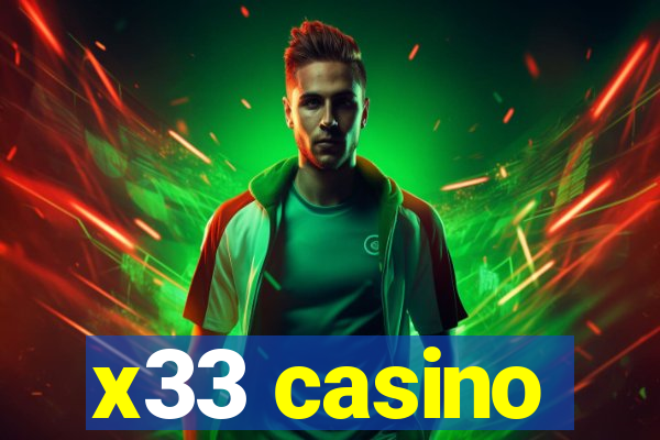 x33 casino