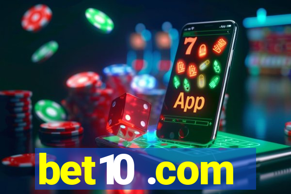 bet10 .com