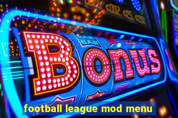 football league mod menu