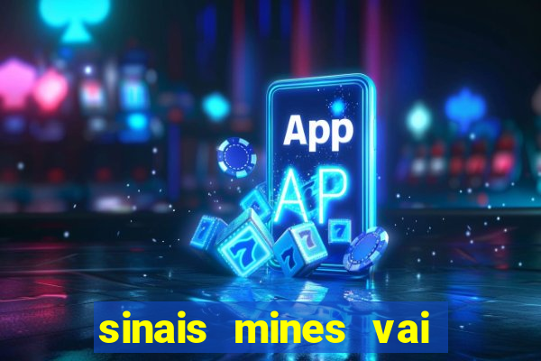 sinais mines vai de bet