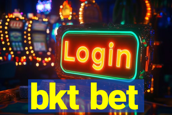 bkt bet