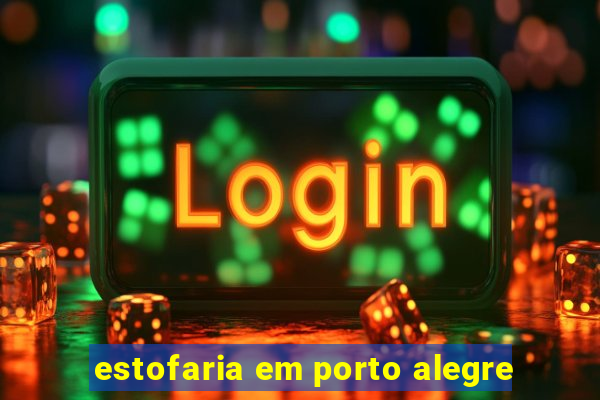estofaria em porto alegre