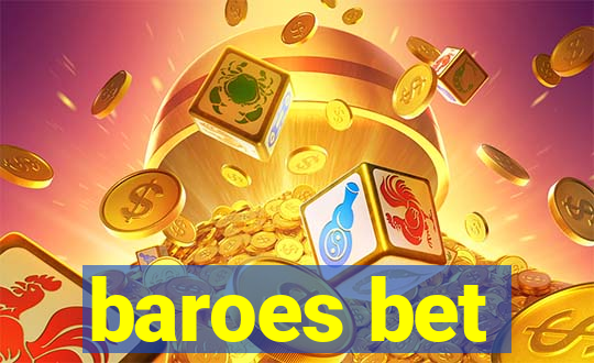 baroes bet